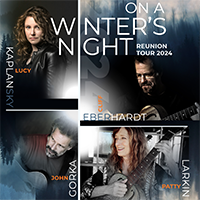 On A Winter's Night featuring Cliff Eberhardt, John Gorka, Lucy Kaplansky, Patty Larkin